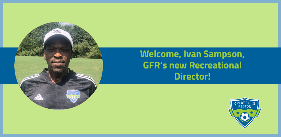 Welcome, Ivan Sampson, GFR's Recreational Director